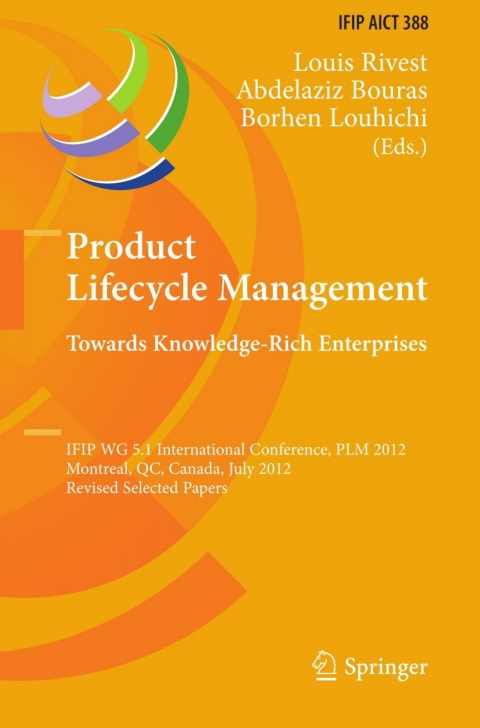 Cover image for book Product Lifecycle Management: Towards Knowledge-Rich Enterprises