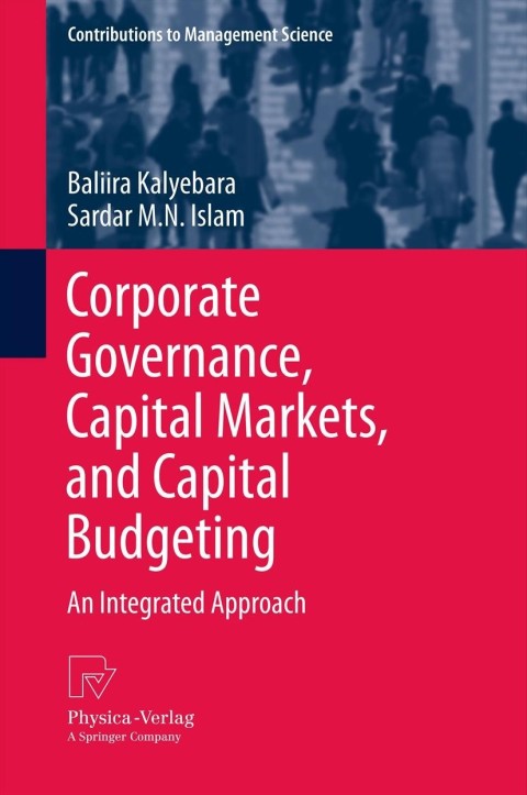Cover image for book Corporate Governance, Capital Markets, and Capital Budgeting