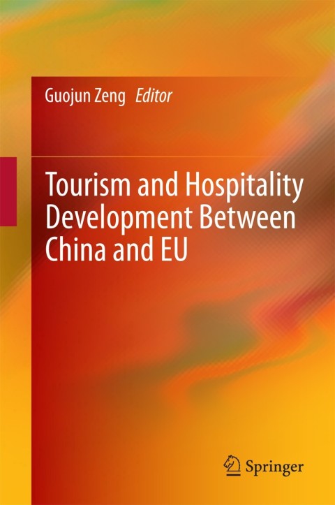 Cover image for book Tourism and Hospitality Development Between China and EU