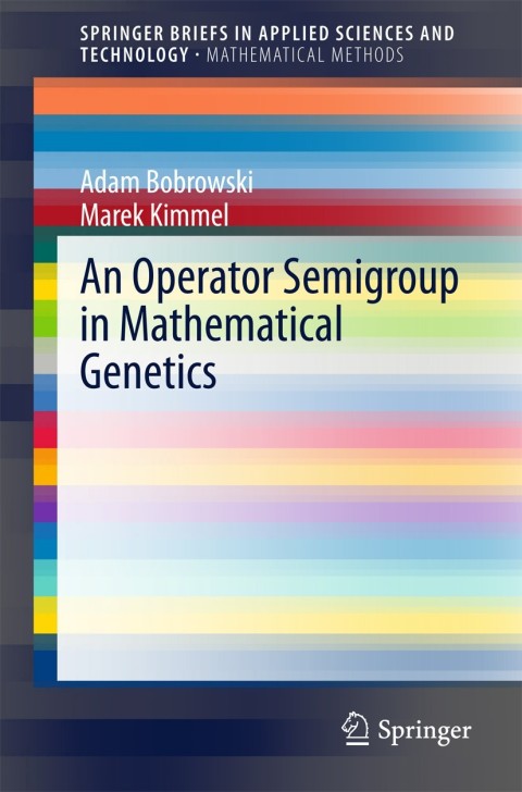 An Operator Semigroup in Mathematical Genetics 