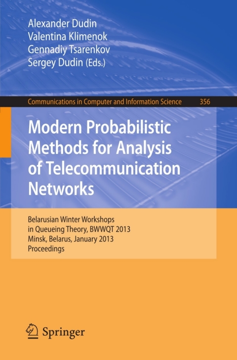 Cover image for book Modern Probabilistic Methods for Analysis of Telecommunication Networks