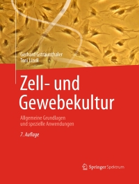 Omslagafbeelding: Zell- und Gewebekultur 7th edition 9783642331121