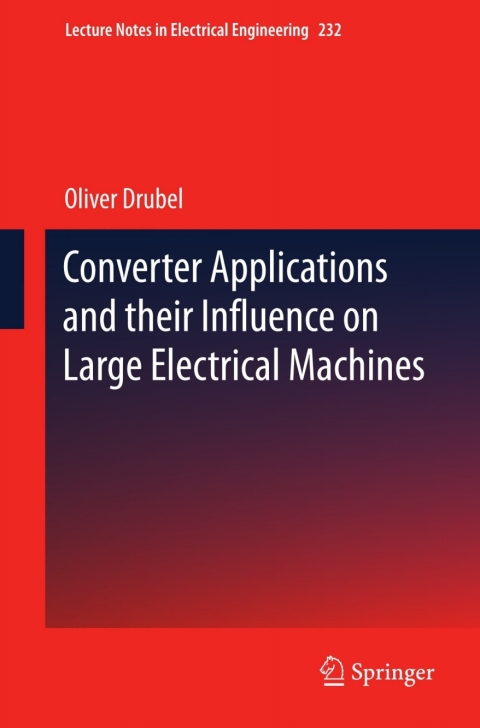 Cover image for book Converter Applications and their Influence on Large Electrical Machines