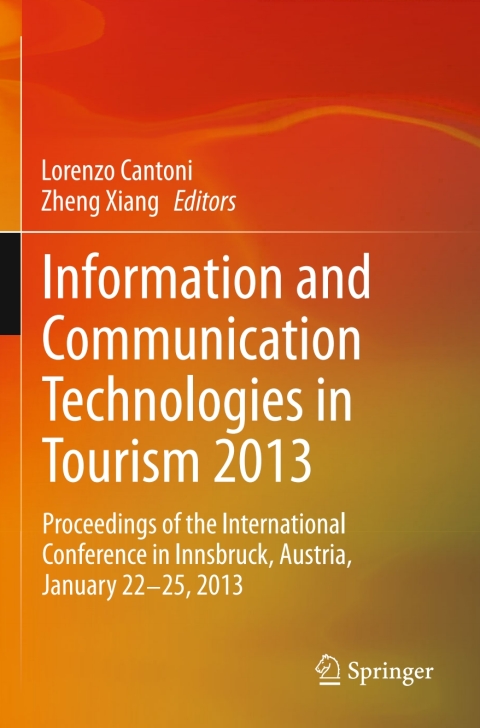 Cover image for book Information and Communication Technologies in Tourism 2013