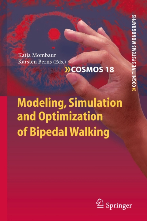 Cover image for book Modeling, Simulation and Optimization of Bipedal Walking