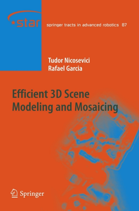 Cover image for book Efficient 3D Scene Modeling and Mosaicing