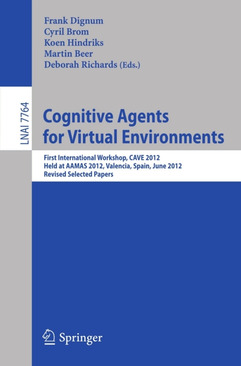 Cover image for book Cognitive Agents for Virtual Environments