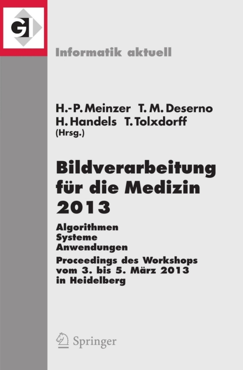 Cover image for book Bildverarbeitung für die Medizin 2013