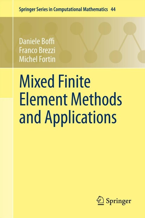 Cover image for book Mixed Finite Element Methods and Applications