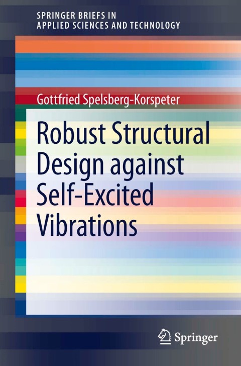 Cover image for book Robust Structural Design against Self-Excited Vibrations