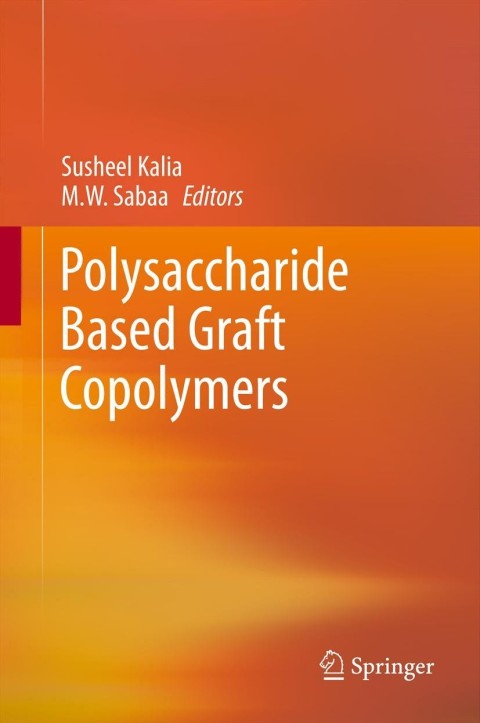 Cover image for book Polysaccharide Based Graft Copolymers