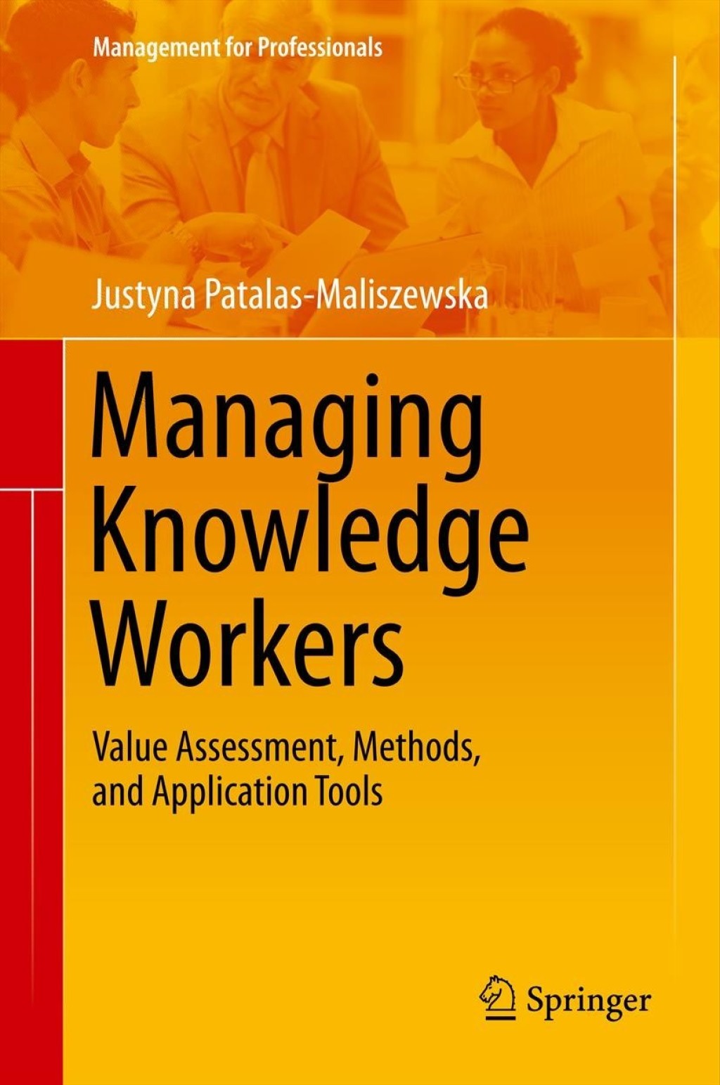 Managing Knowledge Workers (eBook)