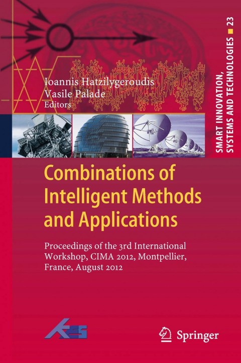 Cover image for book Combinations of Intelligent Methods and Applications