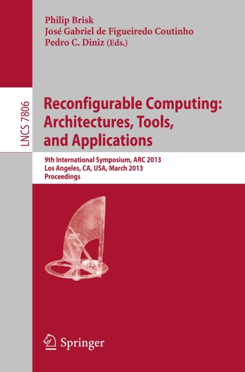 Cover image for book Reconfigurable Computing: Architectures, Tools and Applications