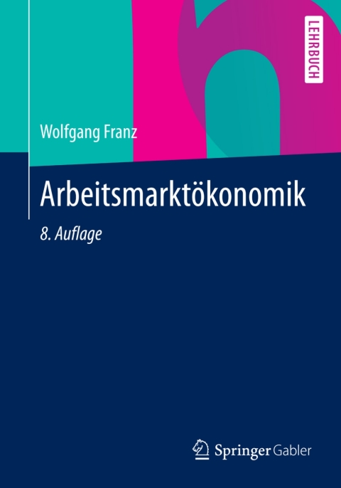 Cover image for book Arbeitsmarktökonomik