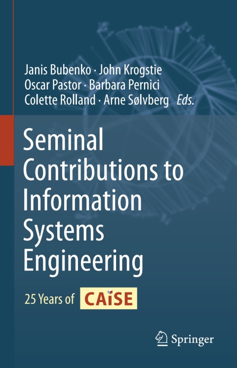 Cover image for book Seminal Contributions to Information Systems Engineering