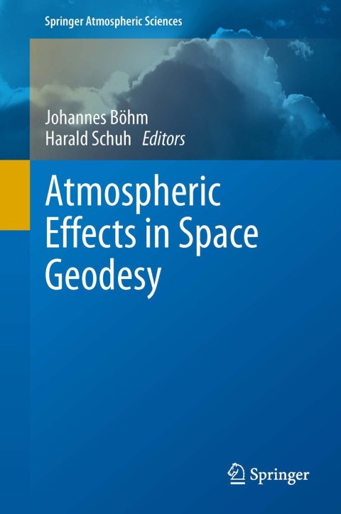 Cover image for book Atmospheric Effects in Space Geodesy