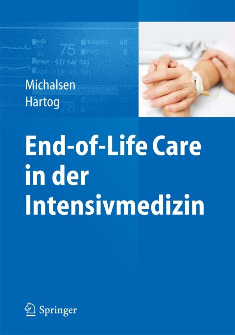 Cover image for book End-of-Life Care in der Intensivmedizin