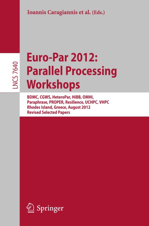 Cover image for book Euro-Par 2012: Parallel Processing Workshops