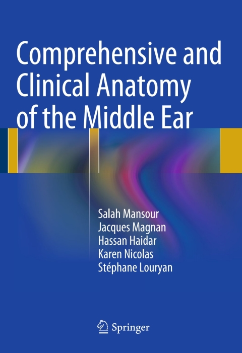 Cover image for book Comprehensive and Clinical Anatomy of the Middle Ear