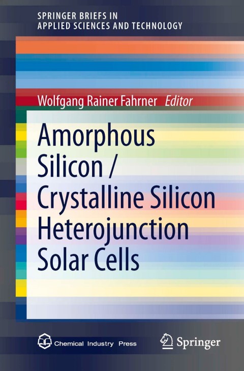 Cover image for book Amorphous Silicon / Crystalline Silicon Heterojunction Solar Cells