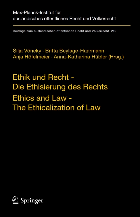 Cover image for book Ethik und Recht - Die Ethisierung des Rechts/Ethics and Law - The Ethicalization of Law
