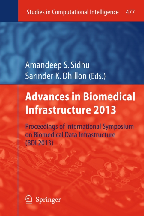 Cover image for book Advances in Biomedical Infrastructure 2013