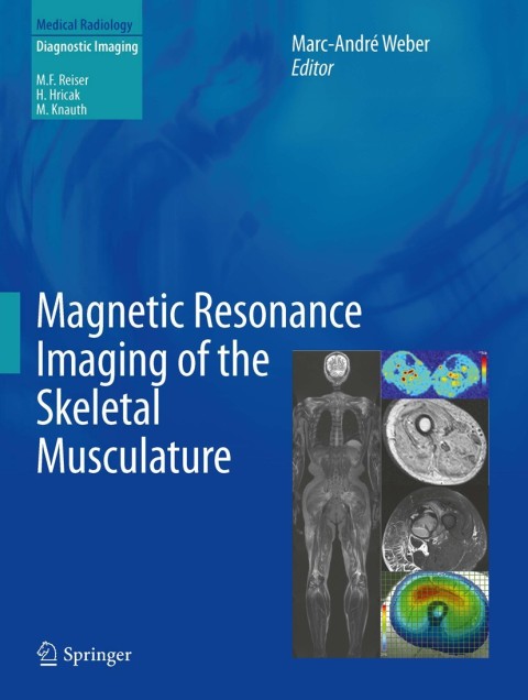 Cover image for book Magnetic Resonance Imaging of the Skeletal Musculature