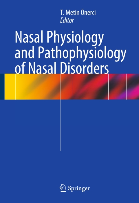 Cover image for book Nasal Physiology and Pathophysiology of Nasal Disorders