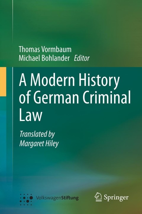 Cover image for book A Modern History of German Criminal Law
