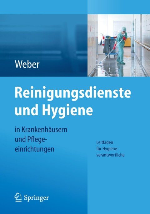 Cover image for book Reinigungsdienste und Hygiene in Krankenhäusern und Pflegeeinrichtungen