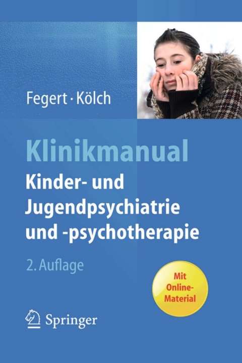 Cover image for book Klinikmanual Kinder- und Jugendpsychiatrie und -psychotherapie