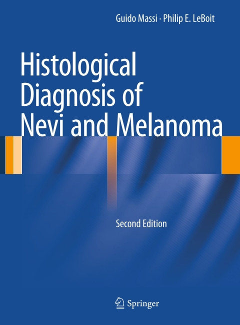 Cover image for book Histological Diagnosis of Nevi and Melanoma