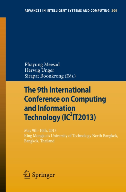 Cover image for book The 9th International Conference on Computing and InformationTechnology (IC2IT2013)