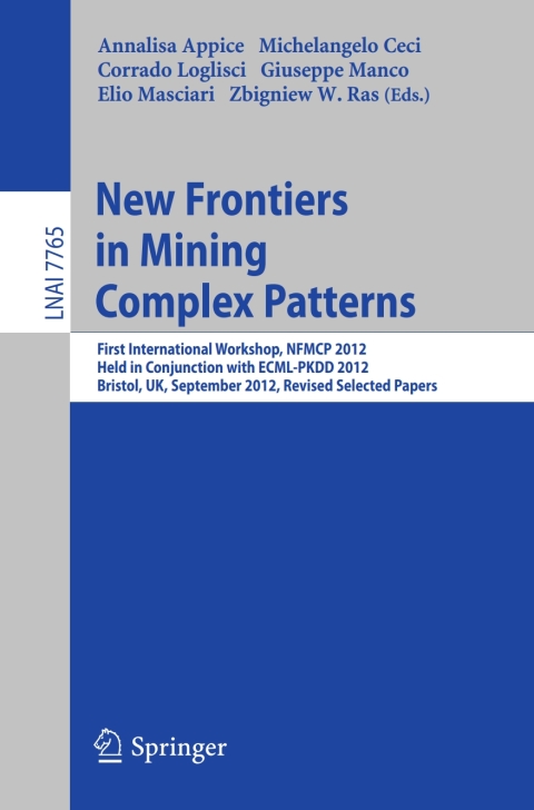 Cover image for book New Frontiers in Mining Complex Patterns