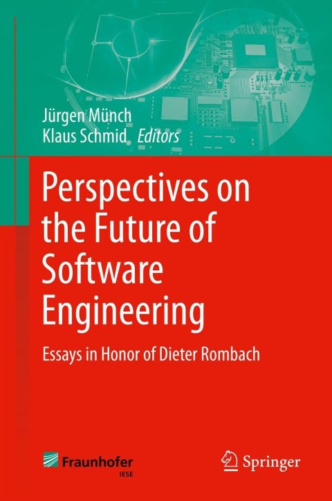 Cover image for book Perspectives on the Future of Software Engineering