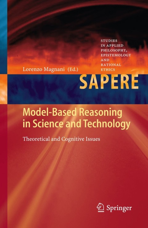 Cover image for book Model-Based Reasoning in Science and Technology