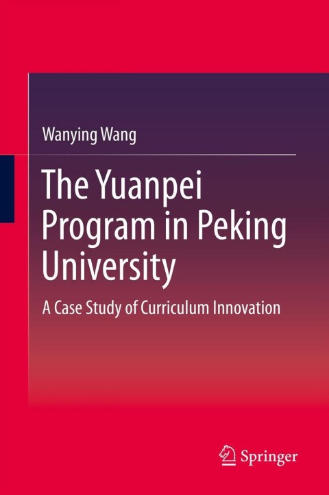 Cover image for book The Yuanpei Program in Peking University