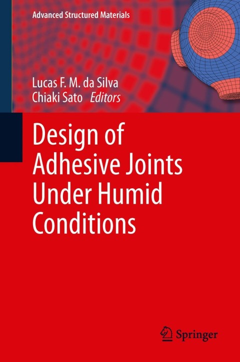 Cover image for book Design of Adhesive Joints Under Humid Conditions
