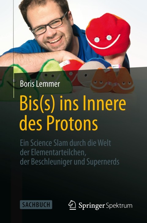 Cover image for book Bis(s) ins Innere des Protons
