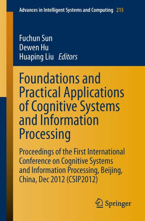 Cover image for book Foundations and Practical Applications of Cognitive Systems and Information Processing