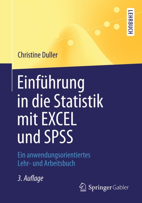 Cover image for book Einführung in die Statistik mit EXCEL und SPSS