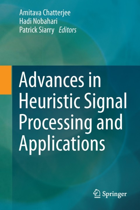 Cover image for book Advances in Heuristic Signal Processing and Applications