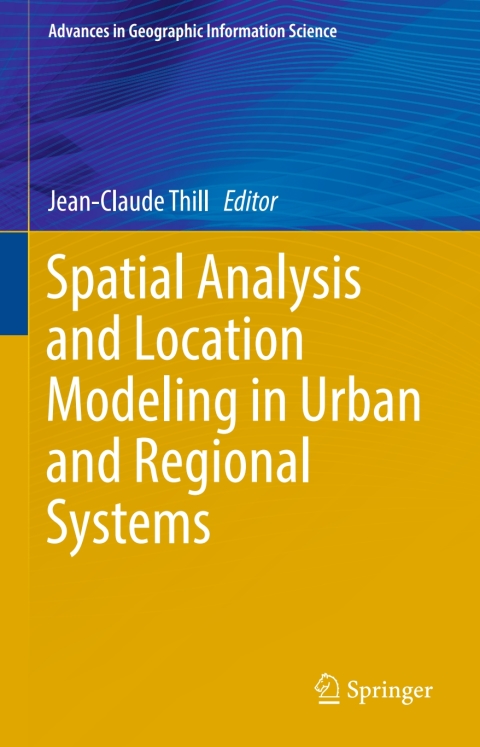 Cover image for book Spatial Analysis and Location Modeling in Urban and Regional Systems