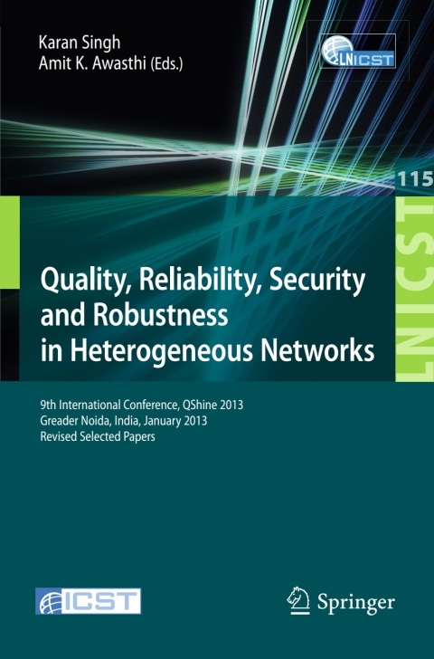 Cover image for book Quality, Reliability, Security and Robustness in Heterogeneous Networks