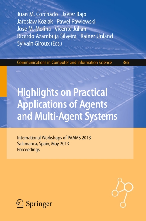 Cover image for book Highlights on Practical Applications of Agents and Multi-Agent Systems