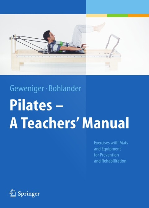 Cover image for book Pilates − A Teachers’ Manual