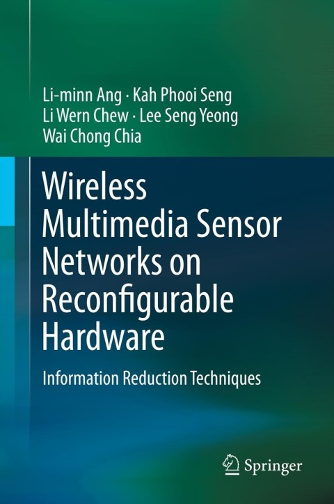 Cover image for book Wireless Multimedia Sensor Networks on Reconfigurable Hardware