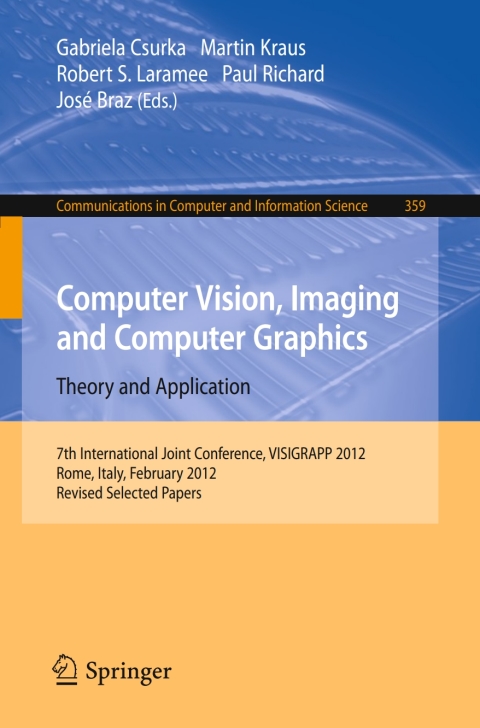 Cover image for book Computer Vision, Imaging and Computer Graphics - Theory and Applications