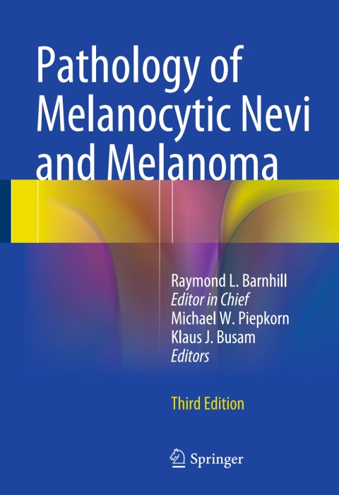 Cover image for book Pathology of Melanocytic Nevi and Melanoma